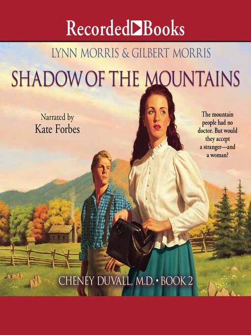 Title details for Shadow of the Mountains by Lynn Morris - Wait list